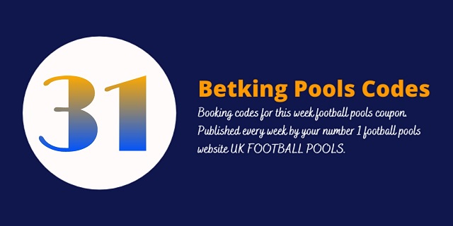 week-31-betking-pool-code-for-saturday-4-february-2023-uk-football-pools